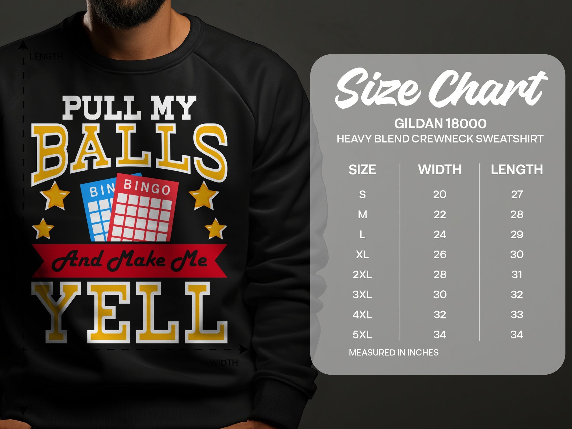 Black sweatshirt with "PULL MY BALLS And Make Me YELL" text and Gildan 18000 size chart.