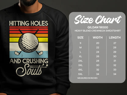 Golf graphic with "Hitting Holes And Crushing Souls" text and size chart.