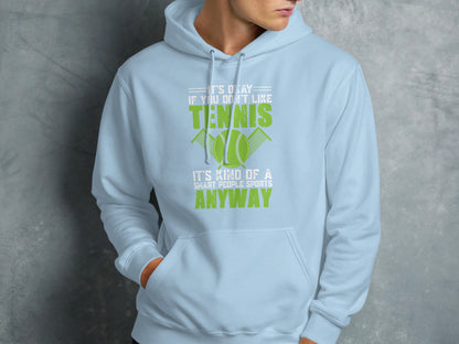 Light blue hoodie with text about tennis.