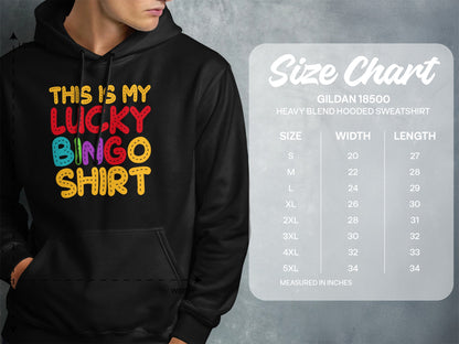 Hooded sweatshirt with "This is my lucky bingo shirt" graphic and size chart.