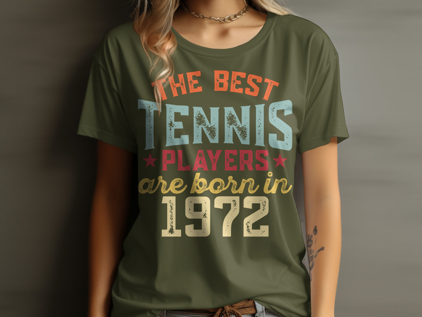 T-shirt with text "The best tennis players are born in 1972".