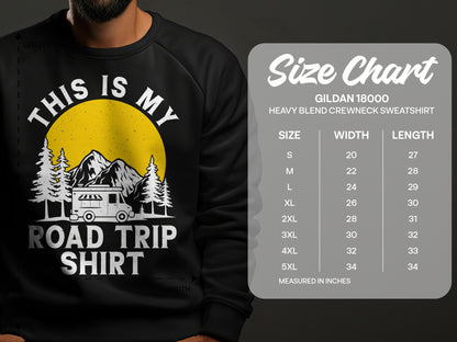 "This is my Road Trip Shirt" graphic on a black sweatshirt with a size chart.
