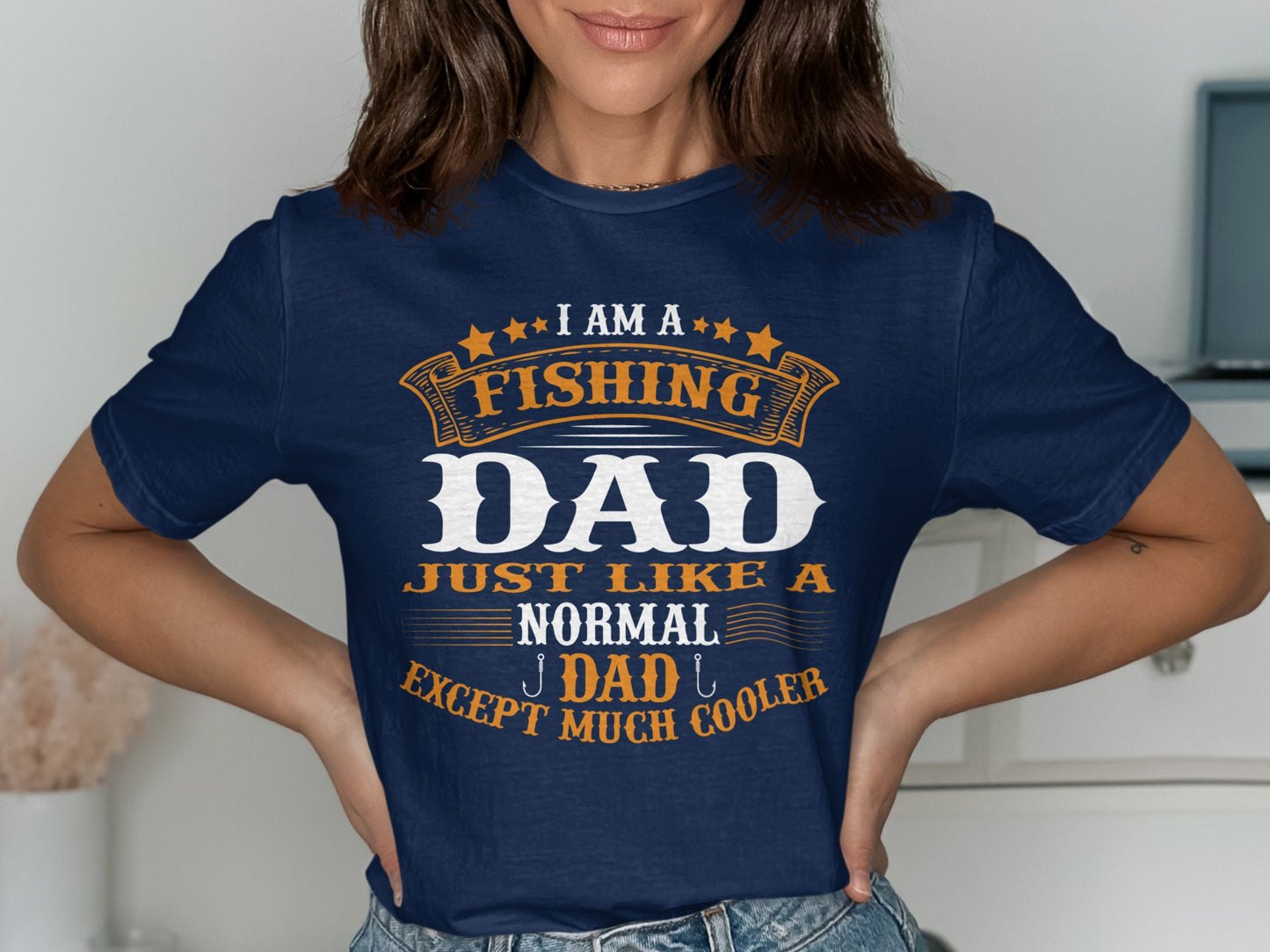 Navy t-shirt with "I Am A Fishing Dad Except Much Cooler" text.