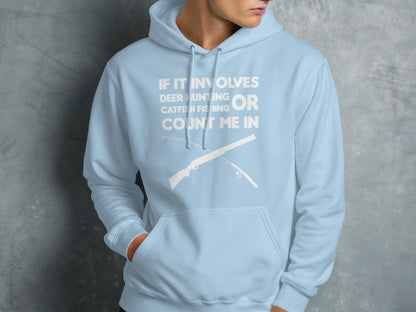 Light blue hoodie with deer hunting and catfish fishing text and graphics.