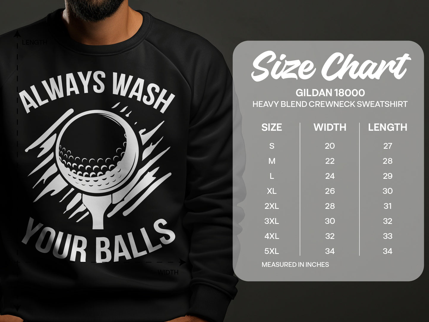 Black sweatshirt with "Always Wash Your Balls" and golf ball graphic, with size chart.