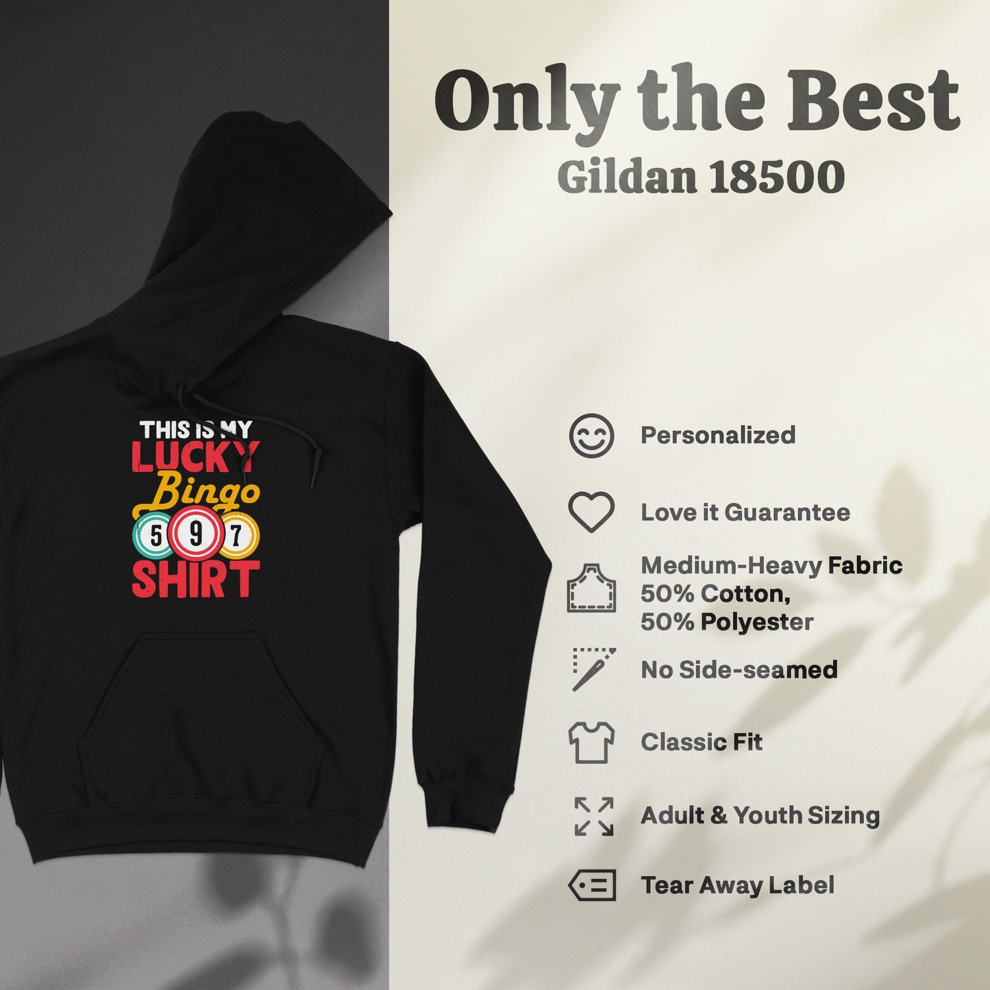 Black Gildan 18500 hoodie with "My Lucky Bingo Shirt" design.