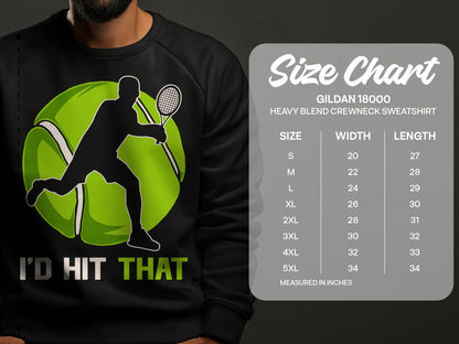 Sweatshirt size chart with tennis player graphic and text "I'd Hit That".