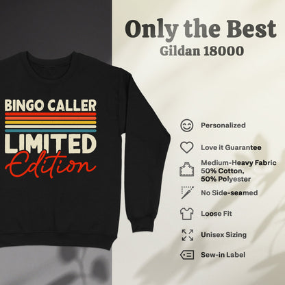 Black Gildan 18000 sweatshirt with "BINGO CALLER LIMITED Edition" text.