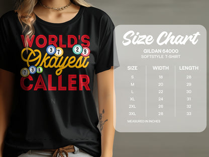 Black t-shirt with "World's Okayest Caller" text and a size chart.