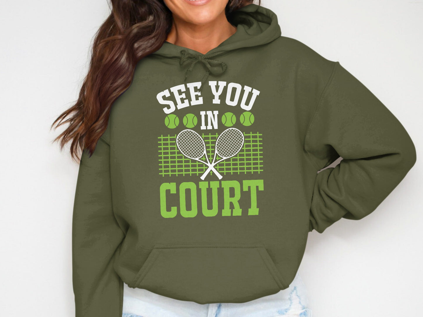 Green hoodie with "See You In Court" text and tennis rackets.