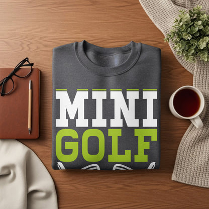 Charcoal sweatshirt with "MINI GOLF" text in white and lime green.