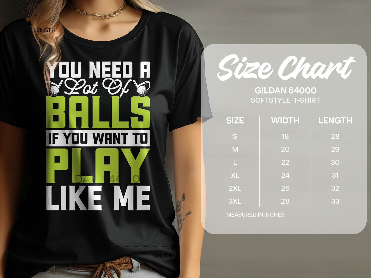 T-shirt with "You Need a Lot Of Balls If You Want To Play Like Me" graphic.