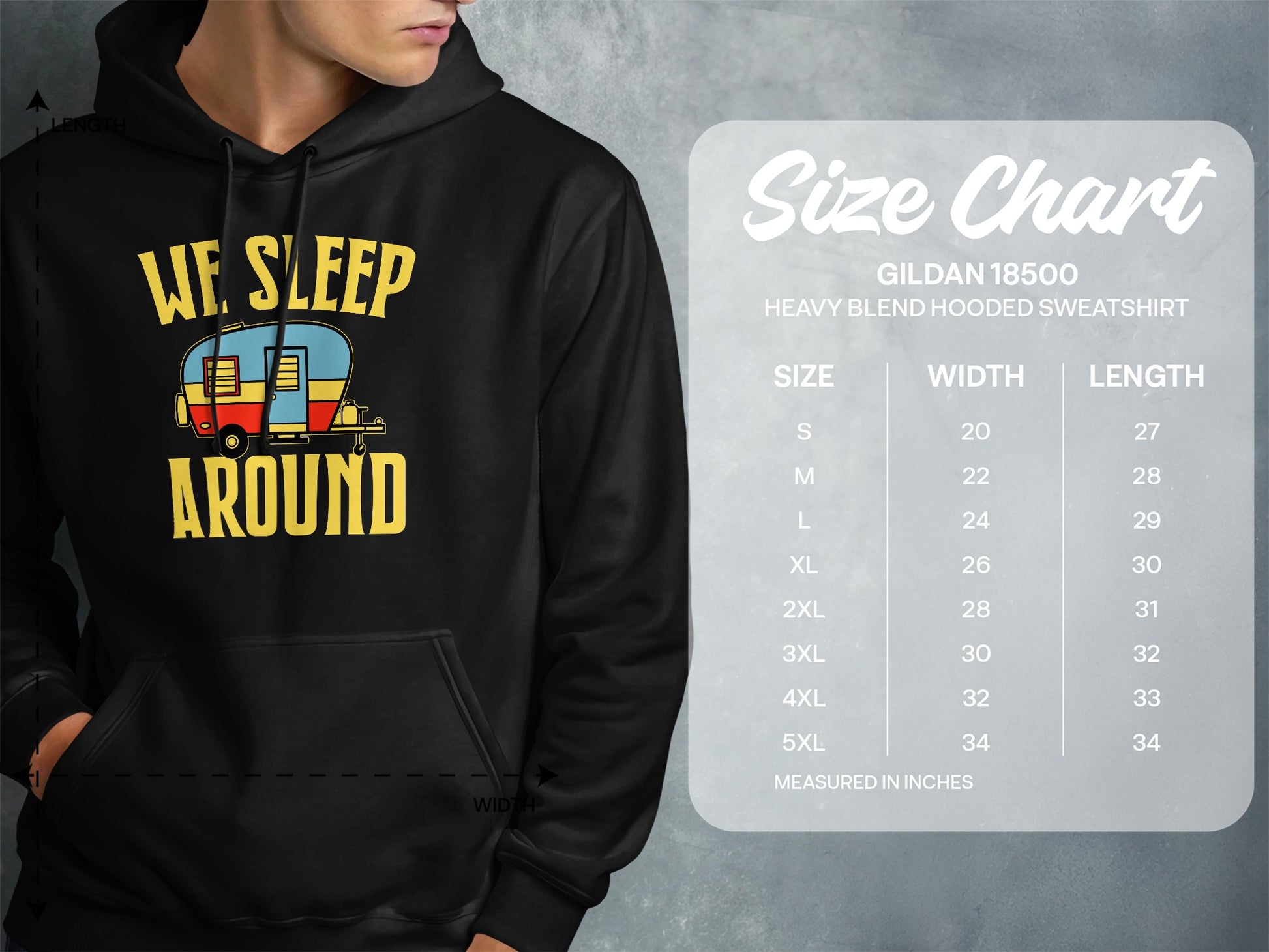 Gildan 18500 sweatshirt size chart with "We Sleep Around" graphic.