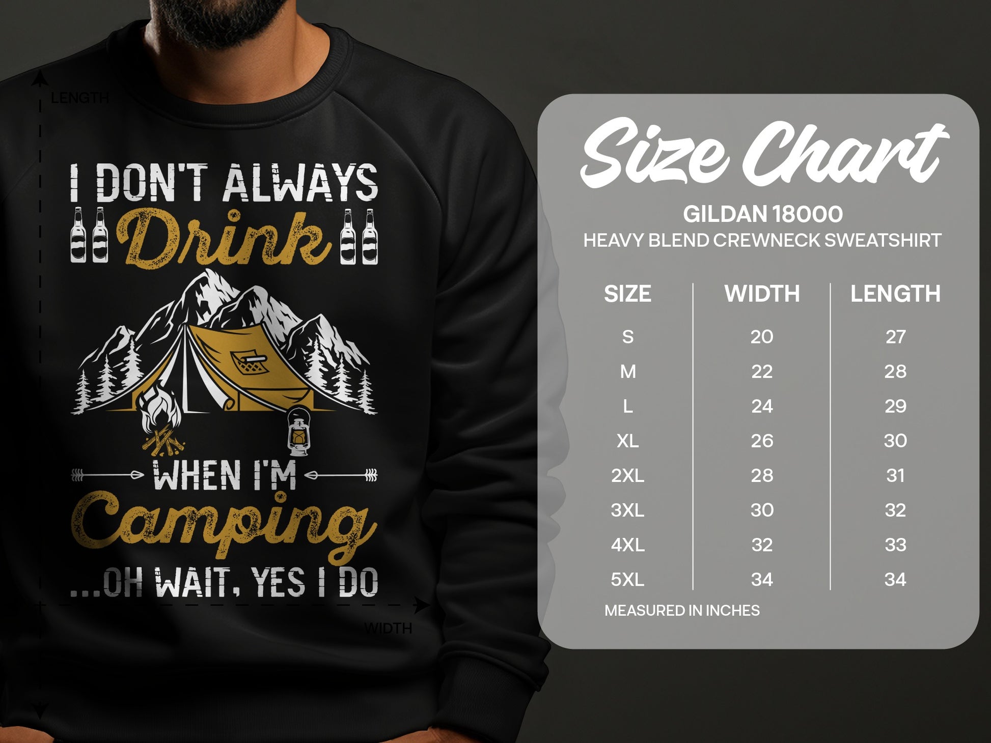 Sweatshirt size chart with camping graphic and text "I don't always drink...oh wait. yes I do camping".