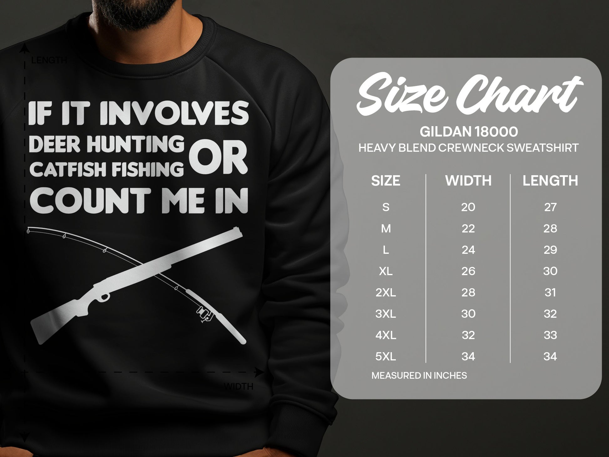 Crewneck sweatshirt with deer hunting and catfish fishing graphic and size chart.