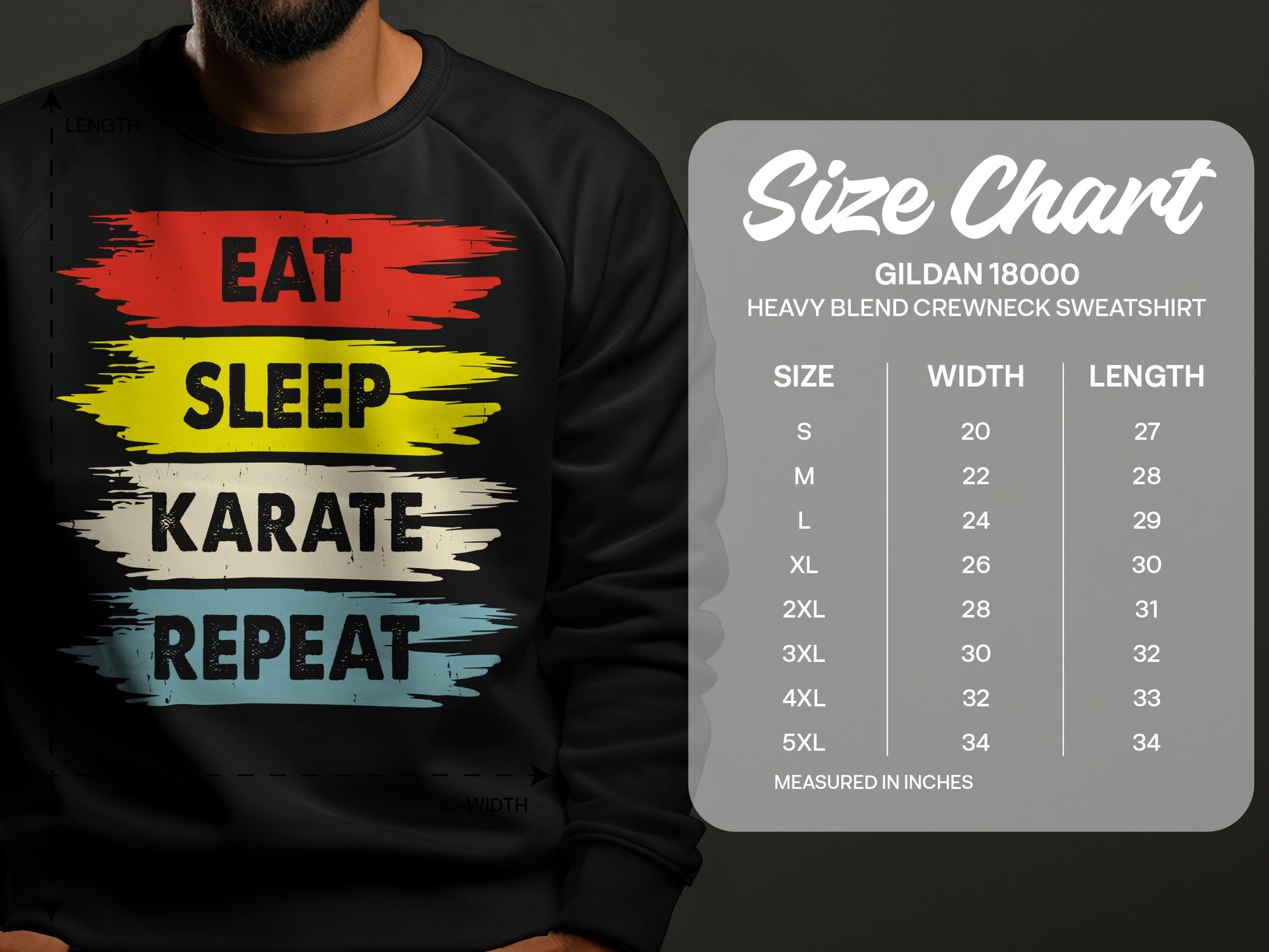 Gildan 18000 sweatshirt size chart with EAT SLEEP KARATE REPEAT design.