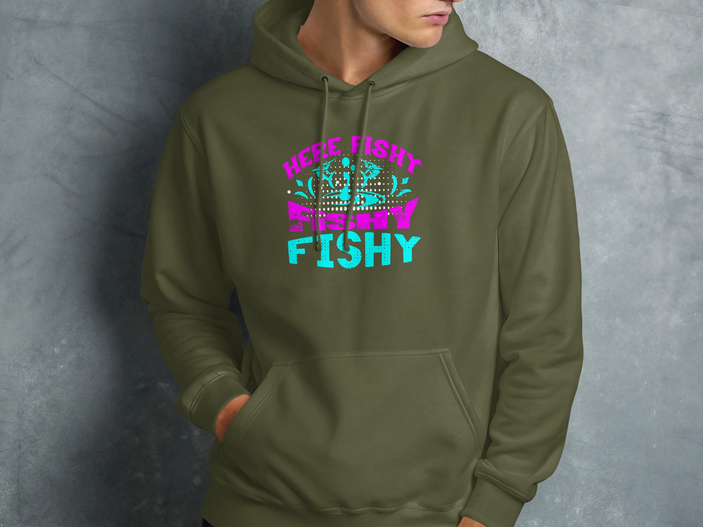 Olive hoodie with "Here Fishy Fishy Fishy" text and crown graphic.