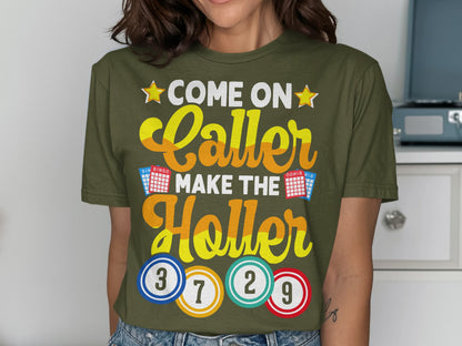 Green t-shirt with "Come on Caller Make the Holler" text and bingo balls.