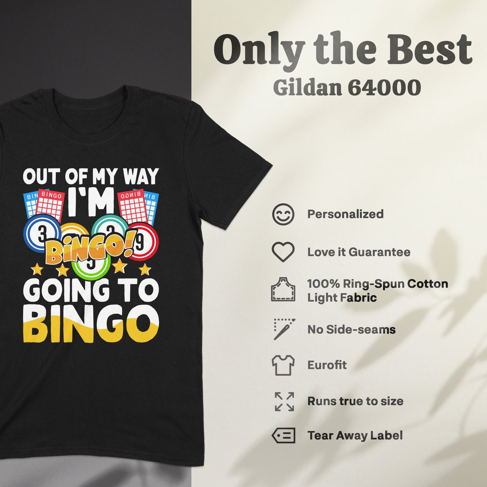 Black t-shirt with "I'm Going to Bingo" text and bingo balls.