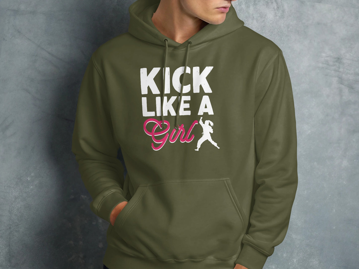 Olive green hoodie with "KICK LIKE A GIRL" and silhouette graphic.
