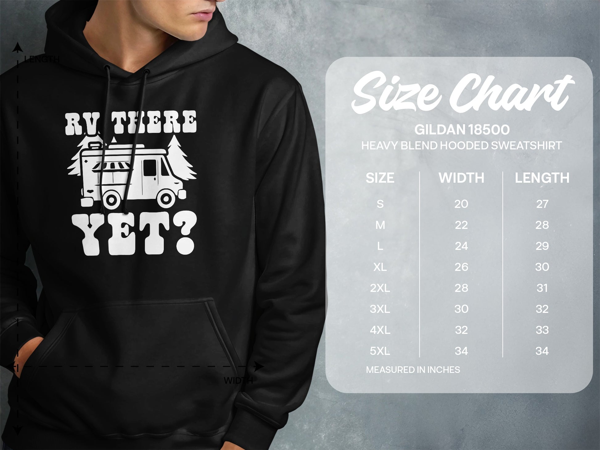 Hoodie with "RV THERE YET?" graphic and Gildan 18500 size chart.