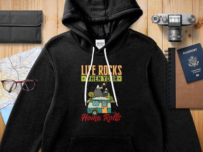 Black Gildan hoodie with "Live Rocks When Your Home Rolls" text and camper graphic.