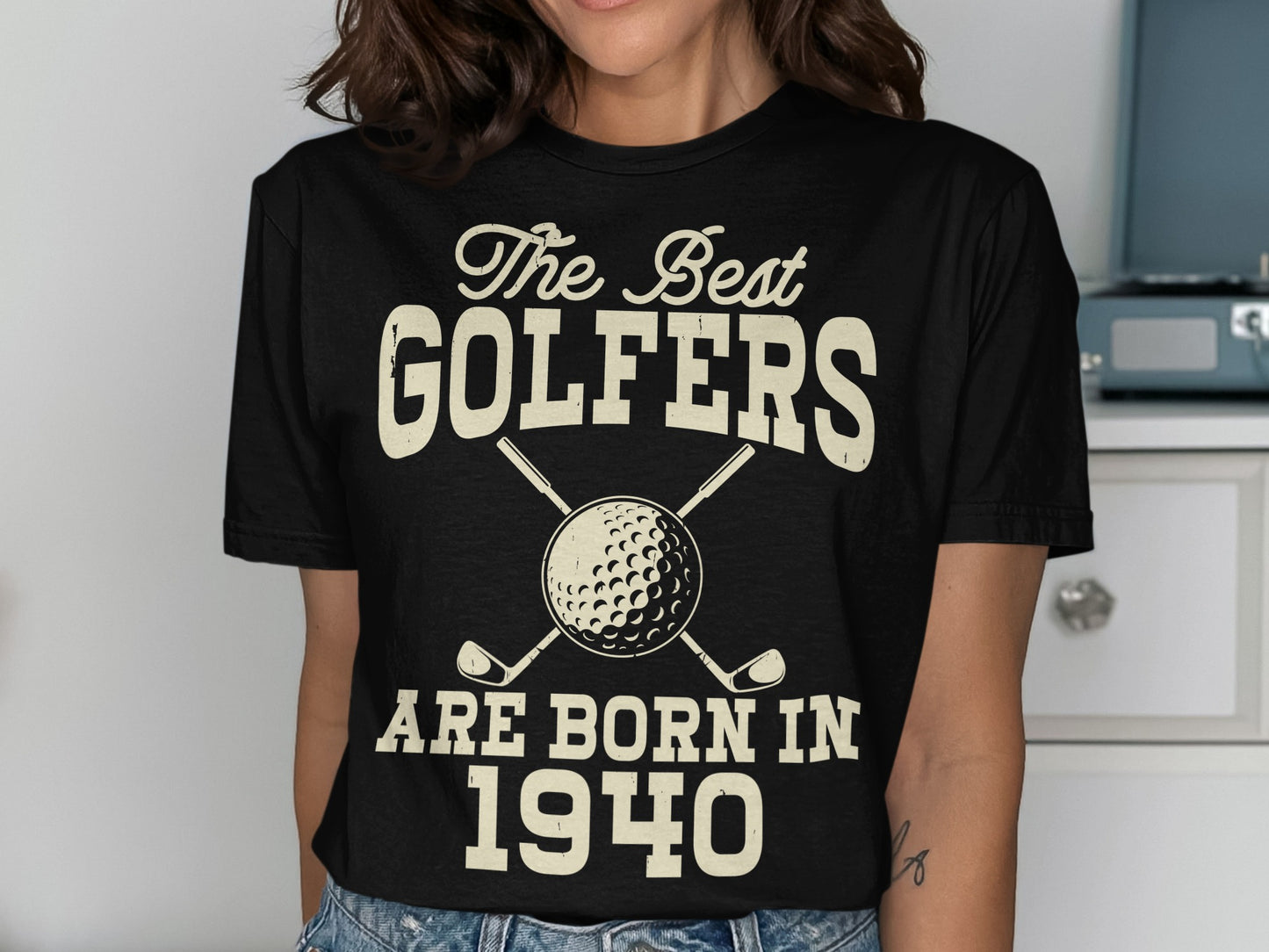 Black t-shirt with "The Best Golfers Are Born In 1940" and golf club graphic.