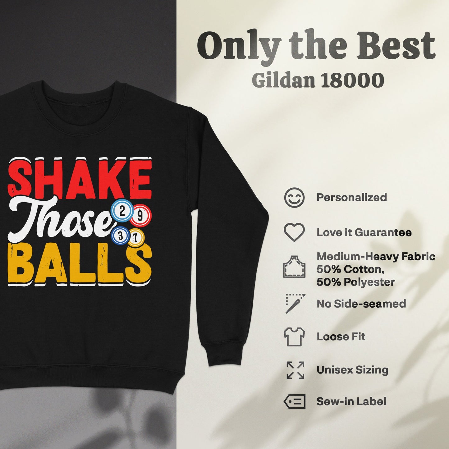 Black sweatshirt with "Shake Those Balls" graphic, Gildan 18000 details.