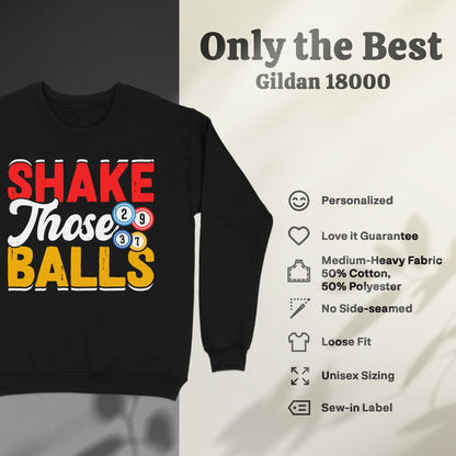 Black sweatshirt with "Shake Those Balls" graphic, Gildan 18000 details.