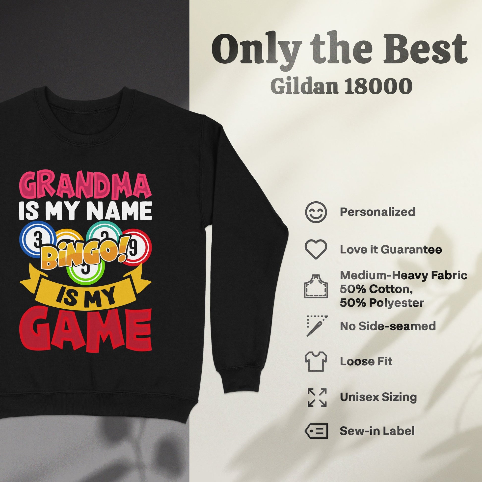 Black sweatshirt with "Grandma is my name, Bingo is my game" graphic.