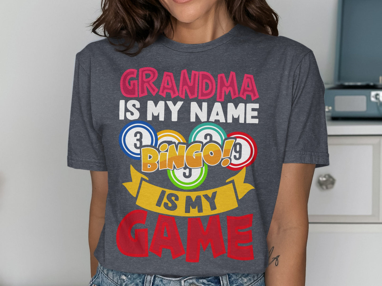 Grandma is my name, Bingo is my game t-shirt.