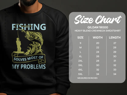 Black sweatshirt with "Fishing Solves Most of My Problems" and a size chart.