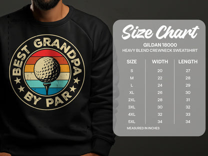 Crewneck sweatshirt size chart with "Best Grandpa By Par" golf ball graphic.