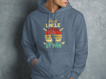 Hoodie with "Best Uncle By Par" text and golf club graphics.