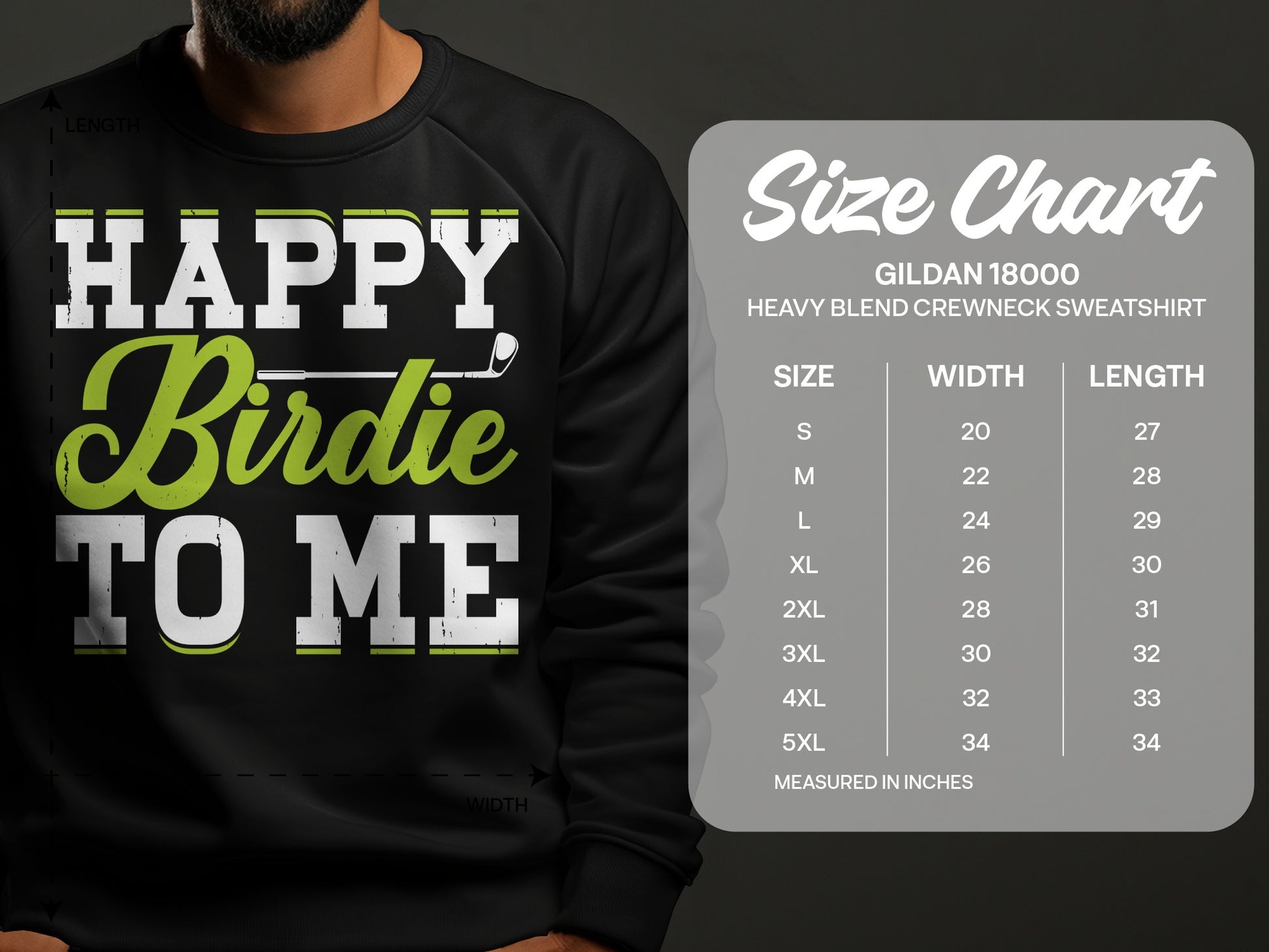 Gildan 18000 sweatshirt size chart with "Happy Birdie To Me" graphic.