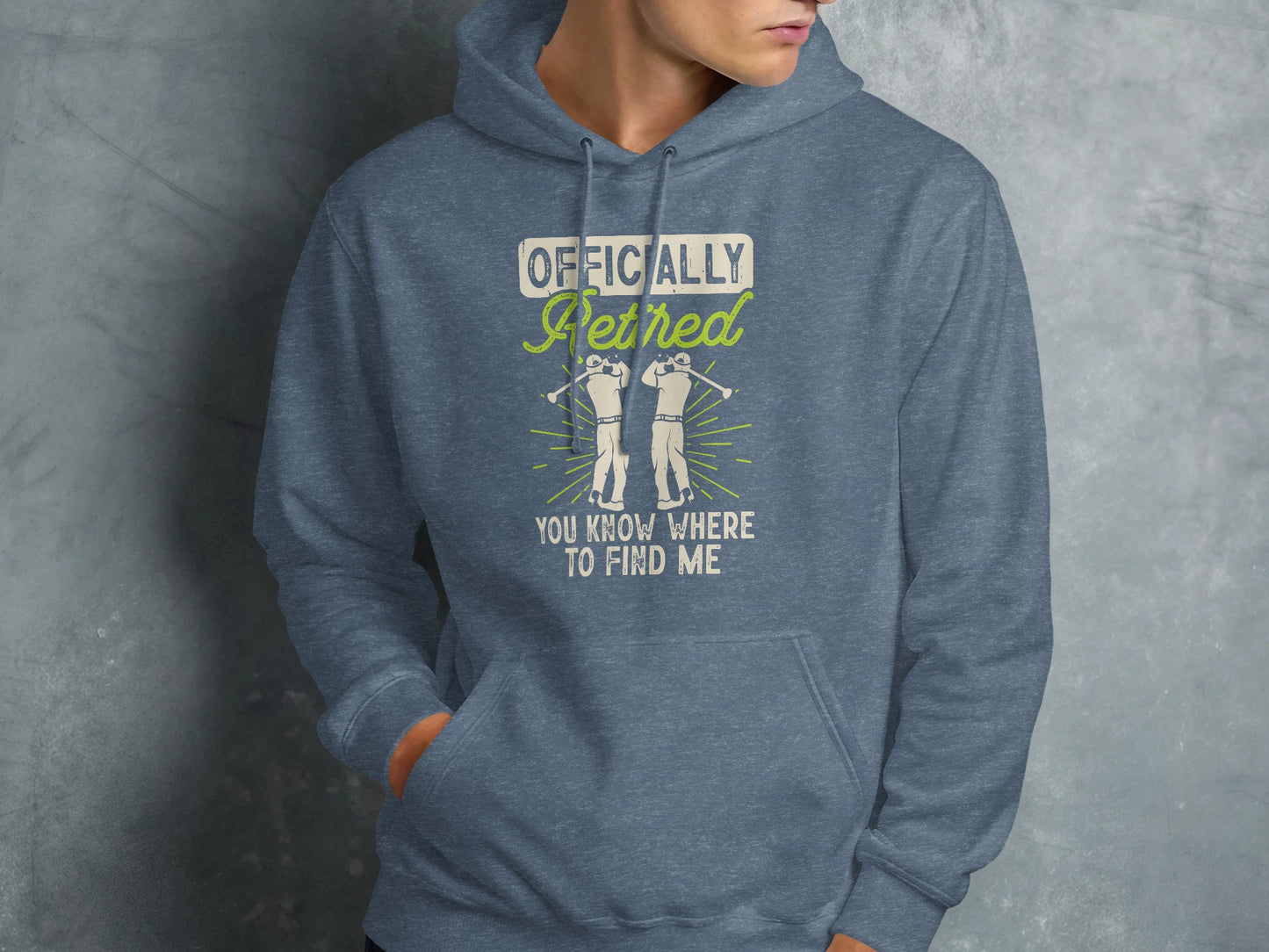 Gray hoodie with "Officially Retired" and golf graphic.