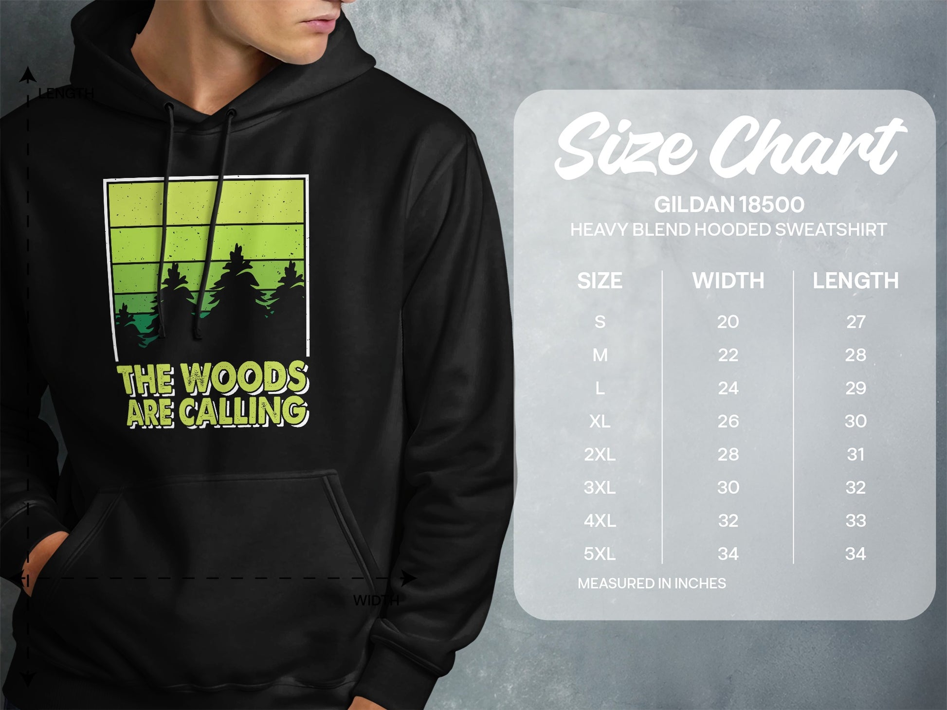 Hoodie with "The Woods Are Calling" text and a size chart for Gildan 18500 sweatshirts.