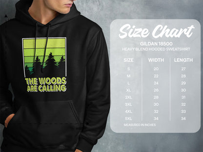 Hoodie with "The Woods Are Calling" text and a size chart for Gildan 18500 sweatshirts.