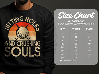 Man wearing "Hitting Holes And Crushing Souls" golf sweatshirt with size chart.