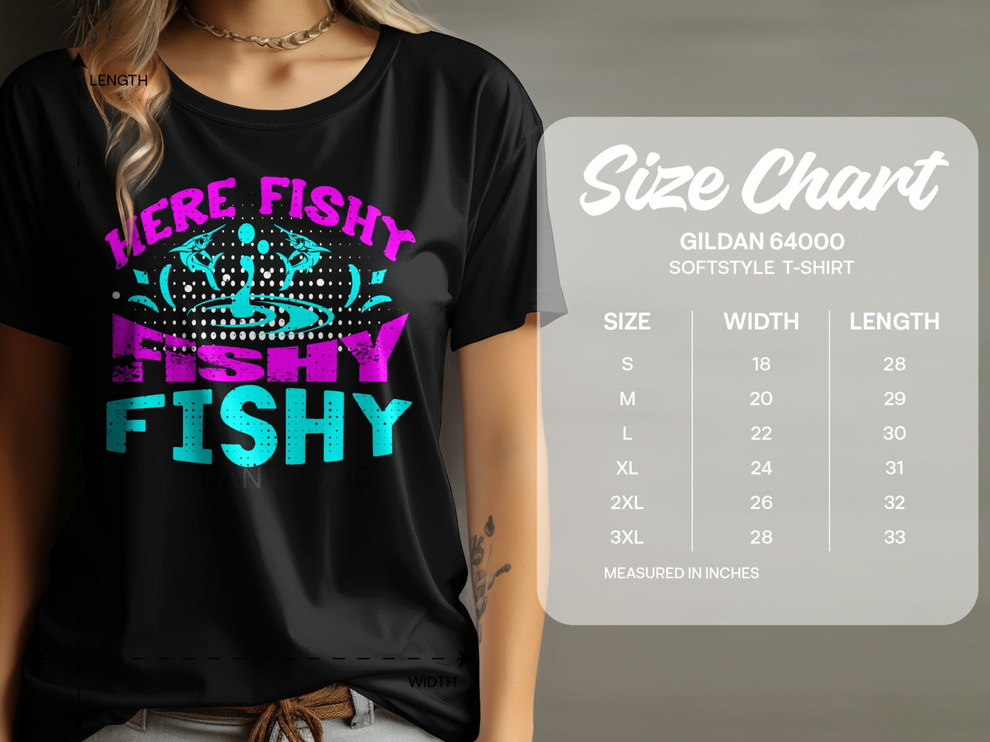 Black t-shirt with "Here Fishy Fishy" design and a Gildan 64000 size chart.