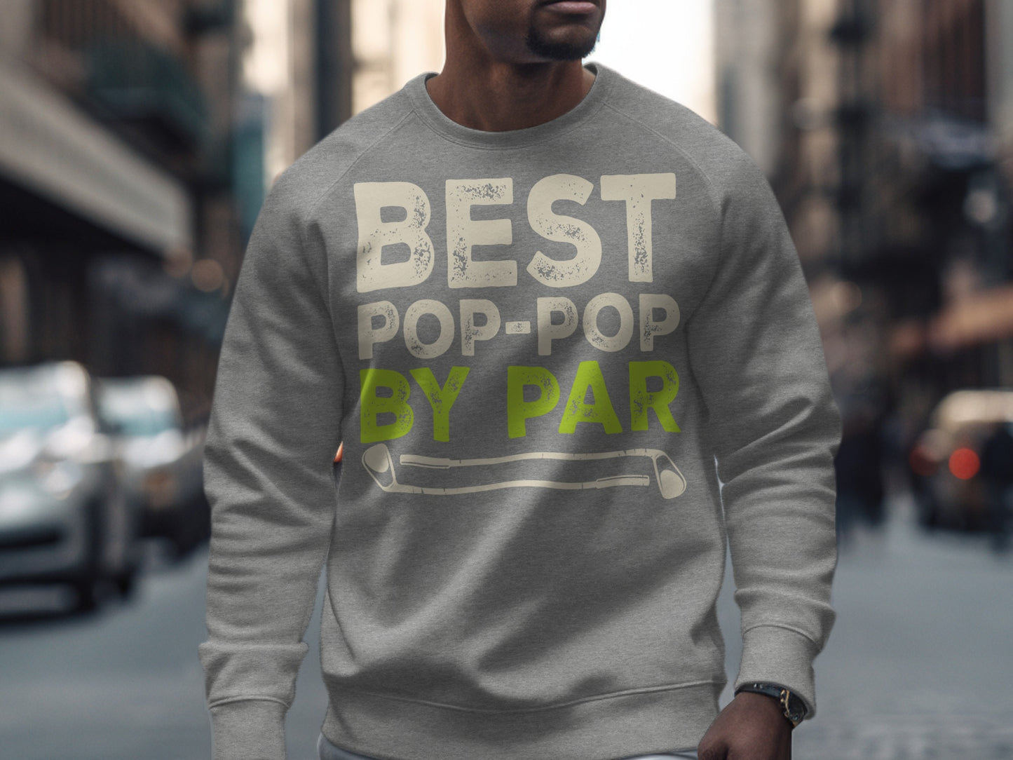 Gray sweatshirt with "BEST POP-POP BY PAR" text and golf graphic.