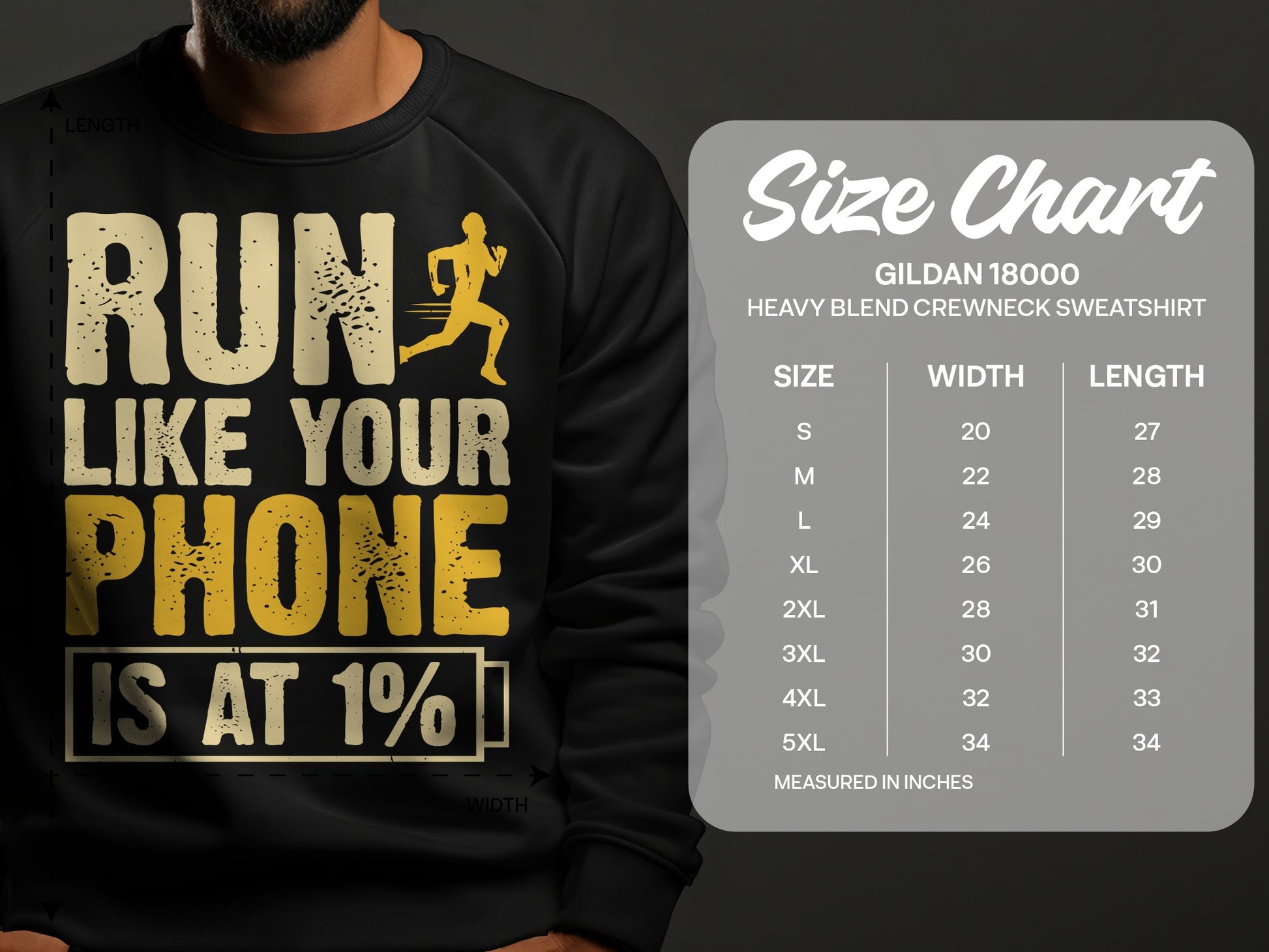 Sweatshirt with "RUN LIKE YOUR PHONE IS AT 1%" text and Gildan size chart.