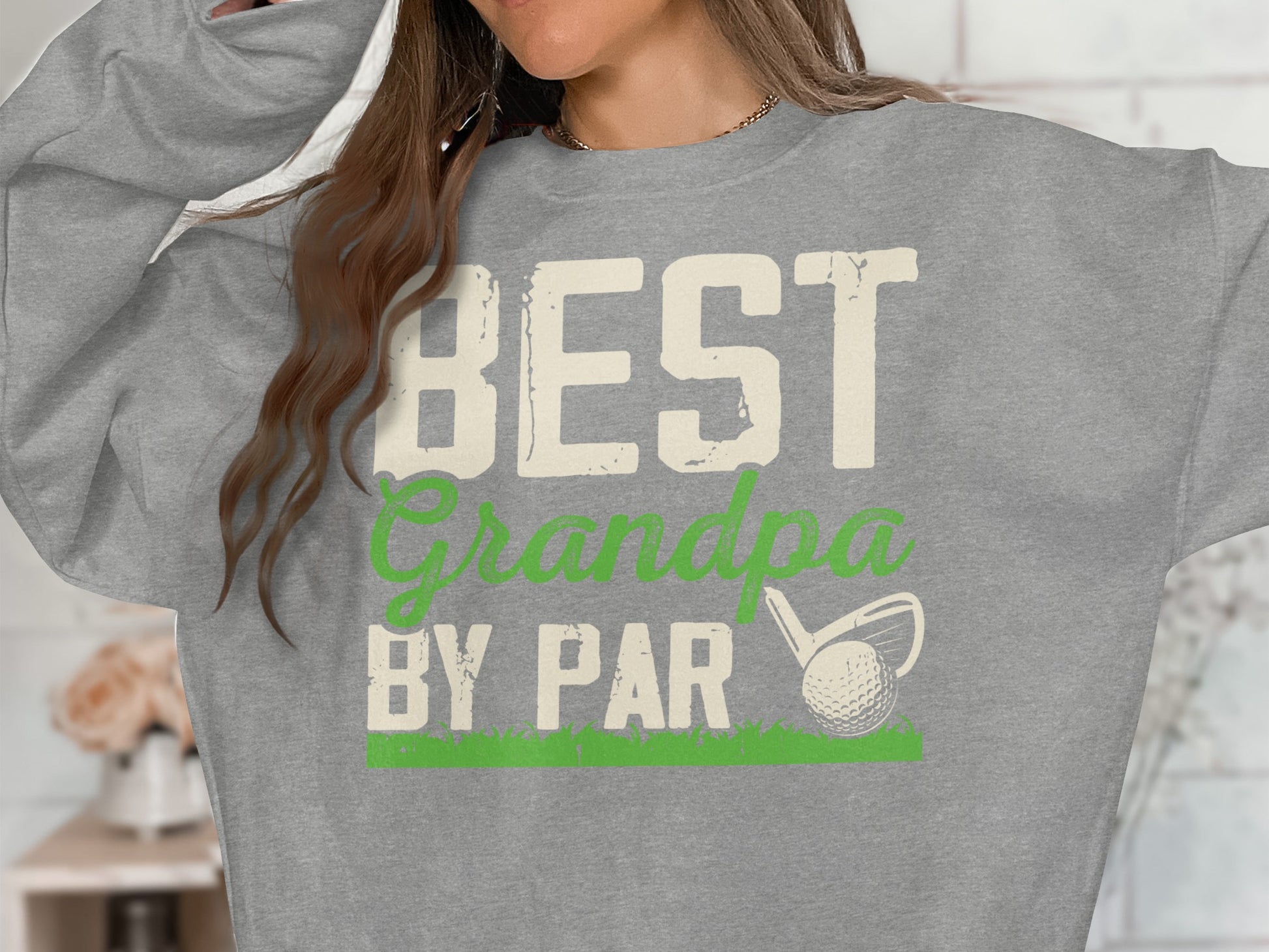 Gray sweatshirt with "BEST Grandpa BY PAR" text and golf graphic.