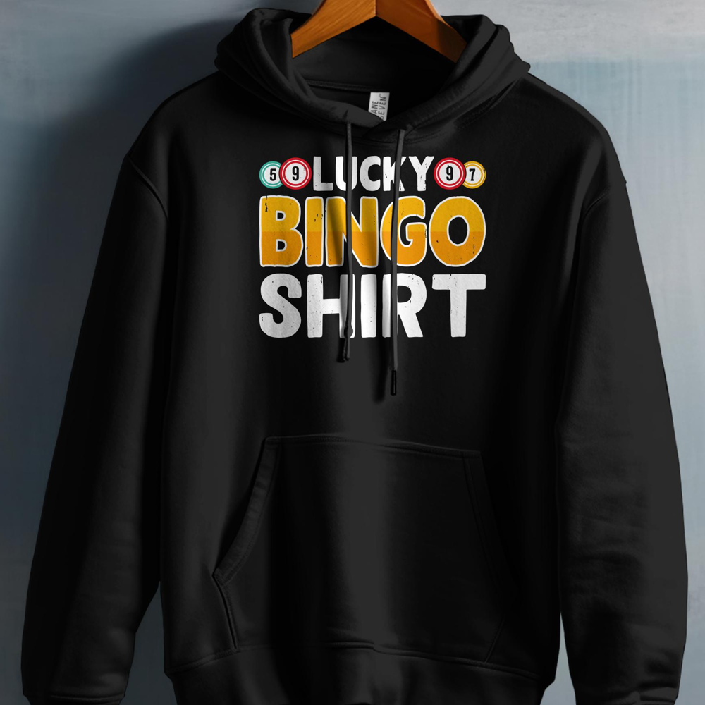 Black hoodie with "LUCKY BINGO SHIRT" text and bingo ball graphics.