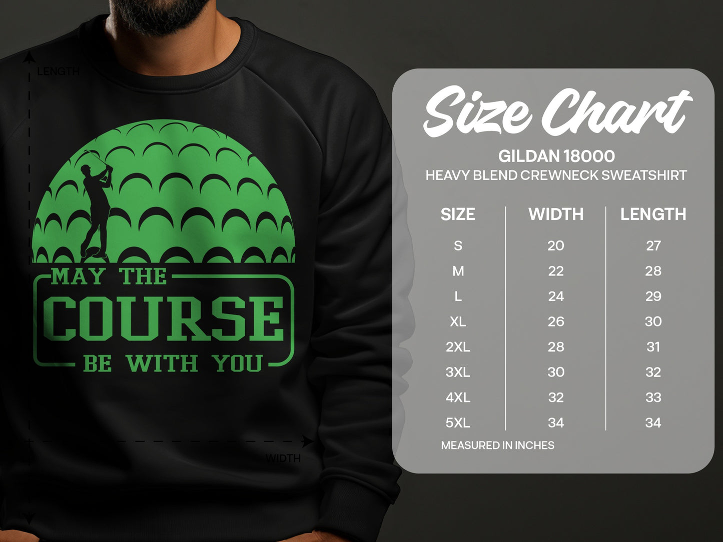 Gildan 18000 sweatshirt size chart with golf graphic and text "May the Course be With You".
