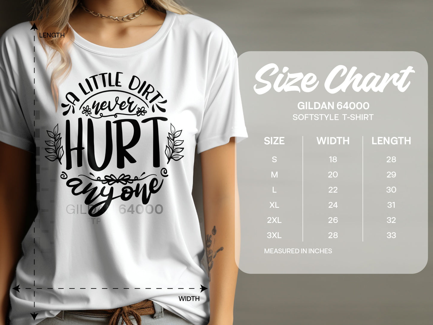 A Little Dirt Never Hurt Anyone Softstyle T-Shirt