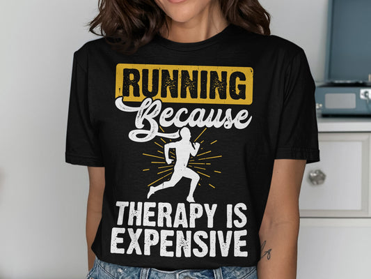 Black t-shirt with "Running Because Therapy Is Expensive" and runner graphic.