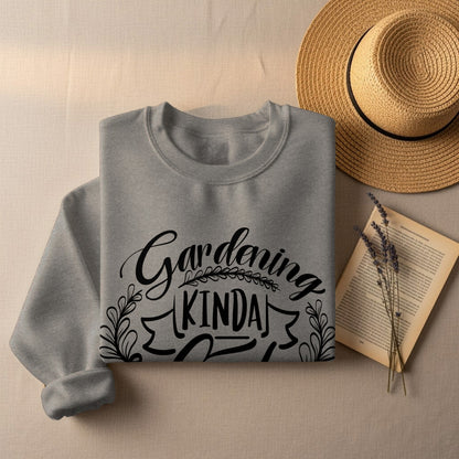 Gardening Kinda Day Cozy Printed Sweatshirt