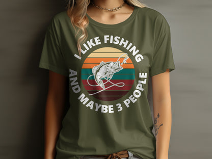 Green t-shirt with "I Like Fishing And Maybe 3 People" text and a leaping fish graphic.