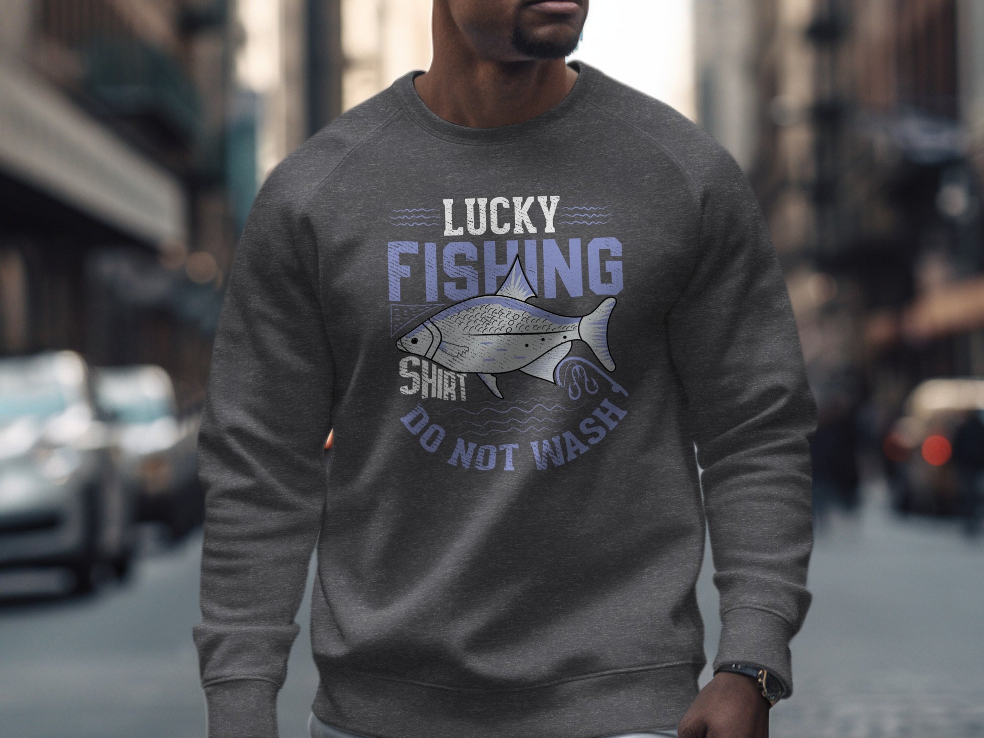 Gray sweatshirt with "Lucky Fishing Do Not Wash" text and fish graphic.